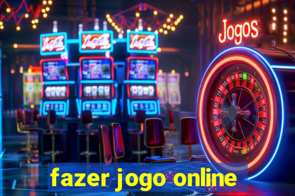 fazer jogo online