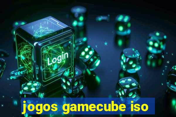 jogos gamecube iso