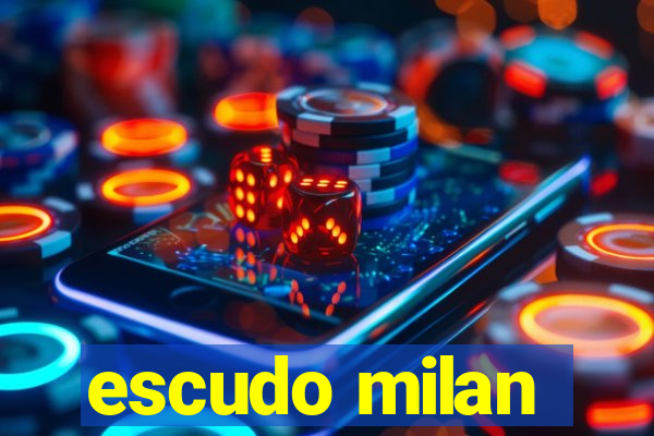 escudo milan