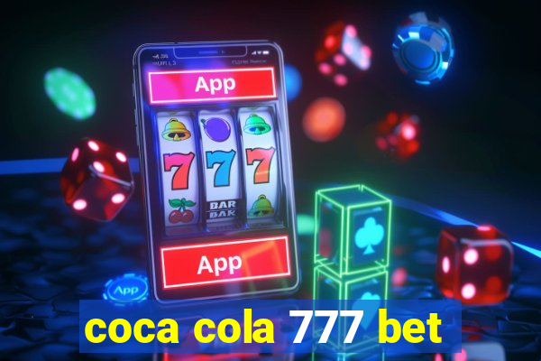 coca cola 777 bet