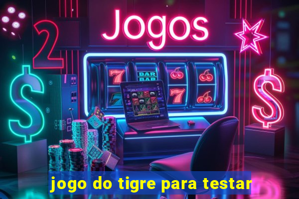 jogo do tigre para testar