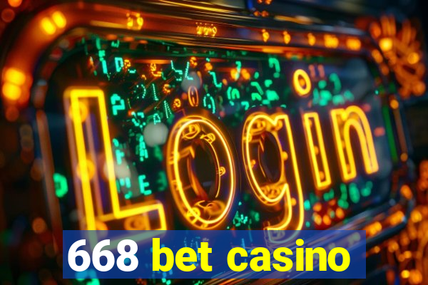 668 bet casino