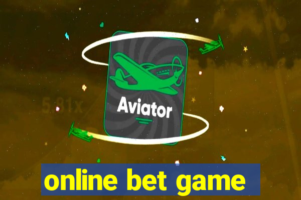 online bet game