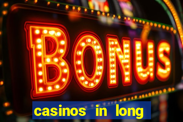 casinos in long island ny