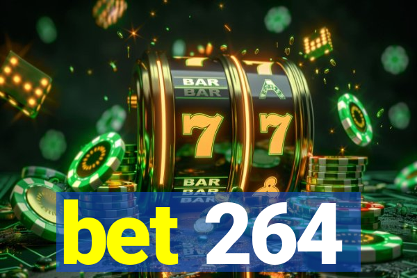 bet 264