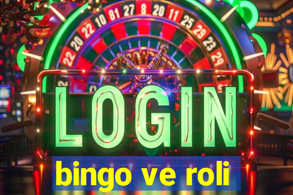 bingo ve roli