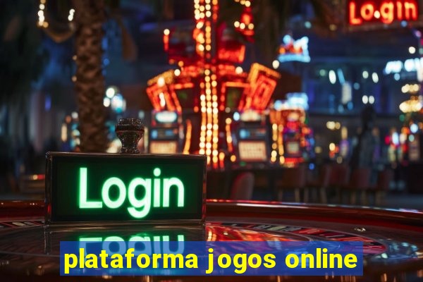 plataforma jogos online