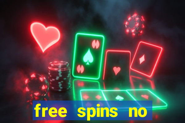 free spins no deposit slots