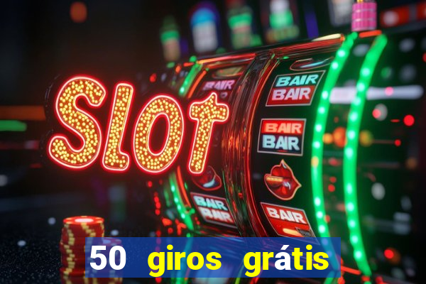 50 giros grátis no cadastro