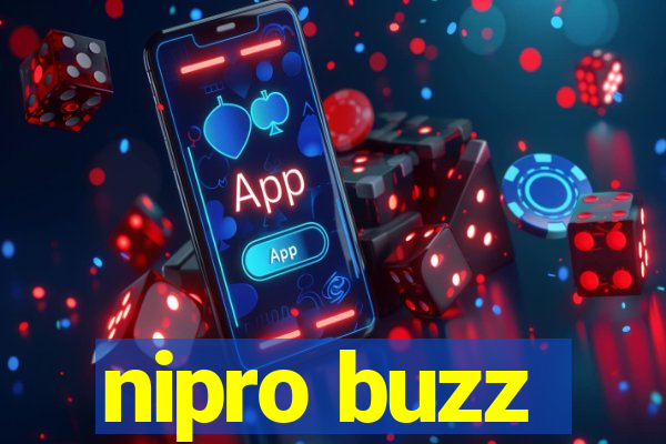 nipro buzz