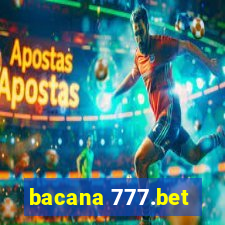 bacana 777.bet