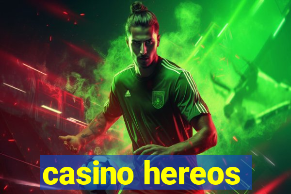 casino hereos