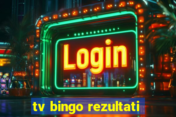 tv bingo rezultati