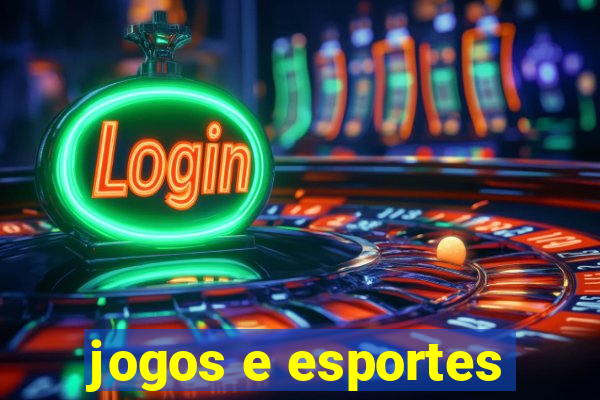 jogos e esportes