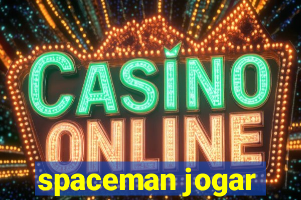 spaceman jogar