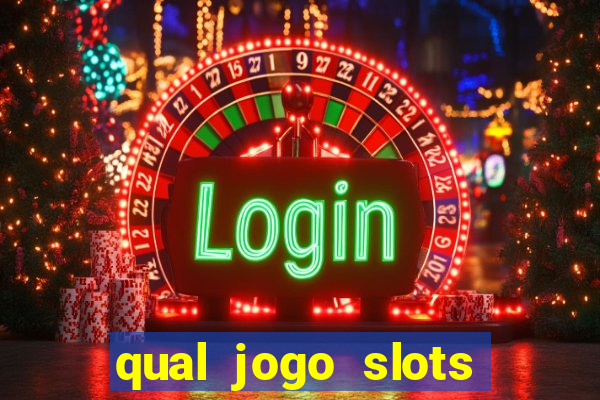 qual jogo slots paga mesmo