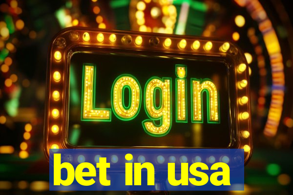 bet in usa