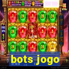 bots jogo