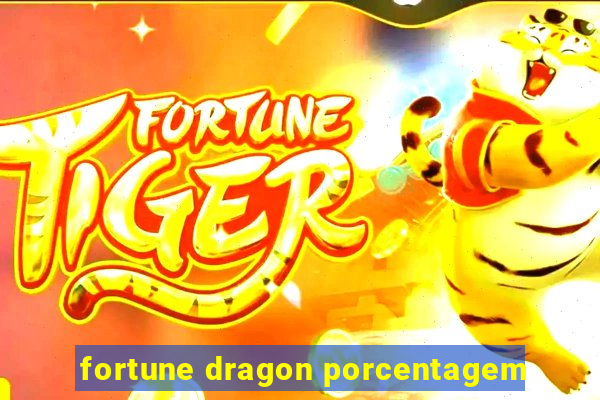 fortune dragon porcentagem