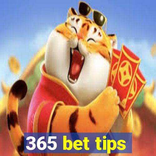 365 bet tips