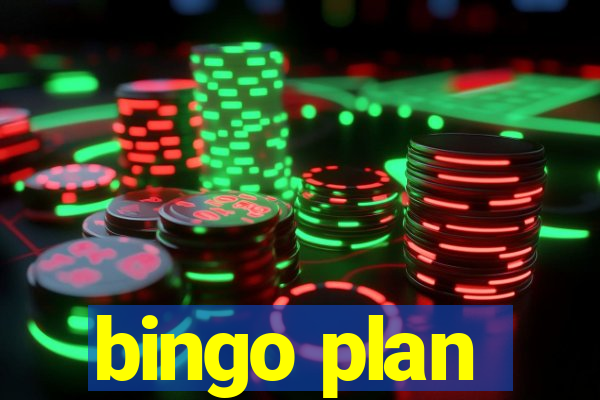 bingo plan