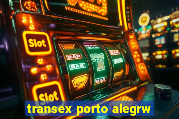 transex porto alegrw