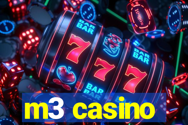 m3 casino