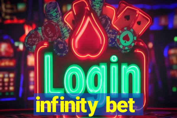 infinity bet