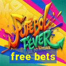 free bets