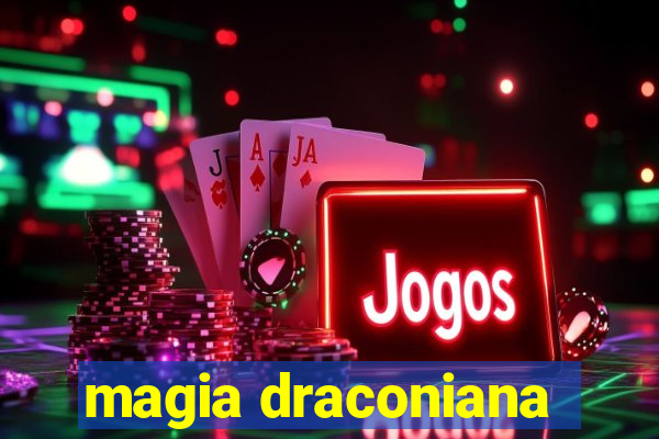 magia draconiana