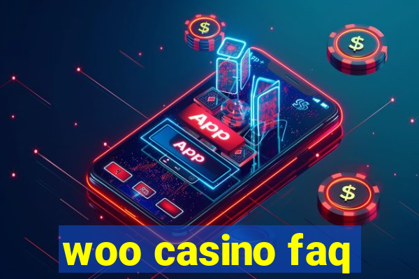 woo casino faq