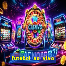 futebol ao vivo sem travar