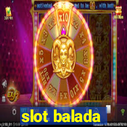 slot balada