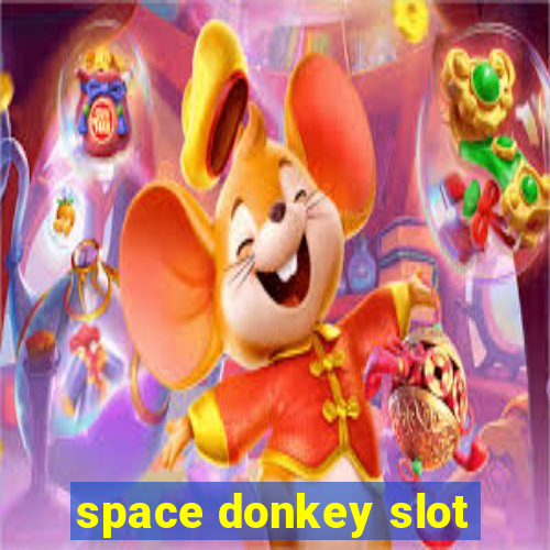 space donkey slot