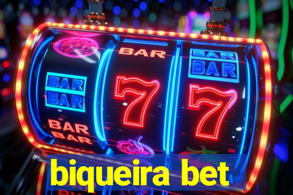 biqueira bet