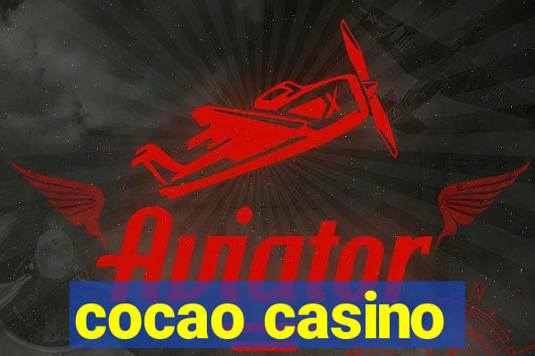 cocao casino