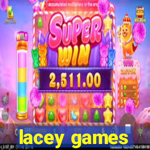 lacey games