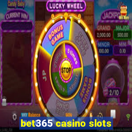 bet365 casino slots