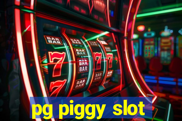 pg piggy slot