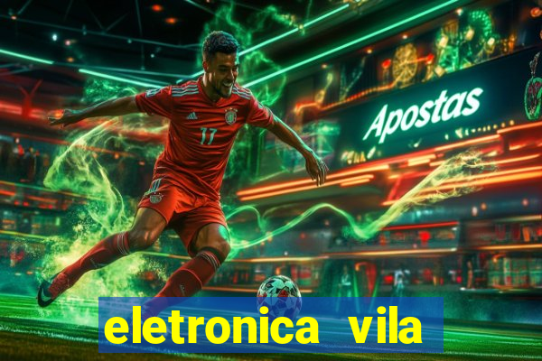 eletronica vila nova linhares