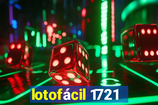 lotofácil 1721