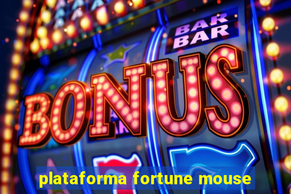 plataforma fortune mouse