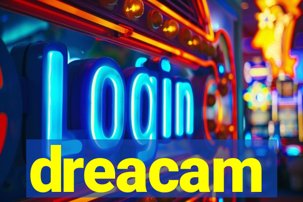 dreacam