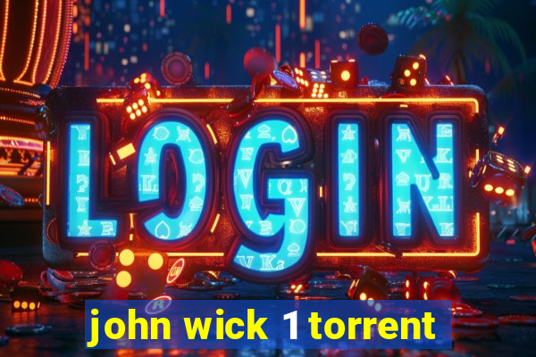 john wick 1 torrent