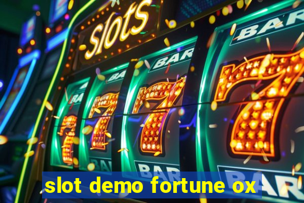 slot demo fortune ox