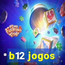 b12 jogos