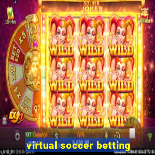 virtual soccer betting