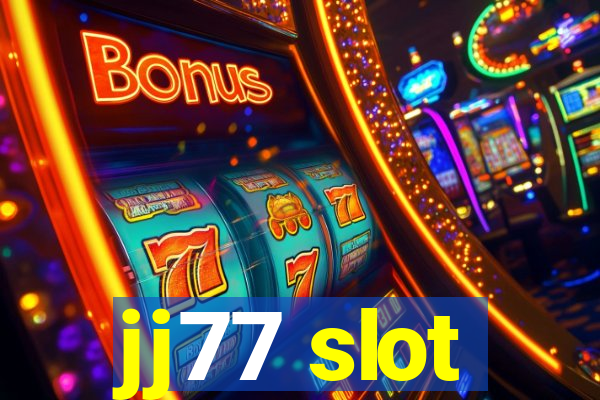 jj77 slot