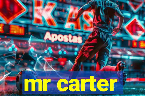 mr carter