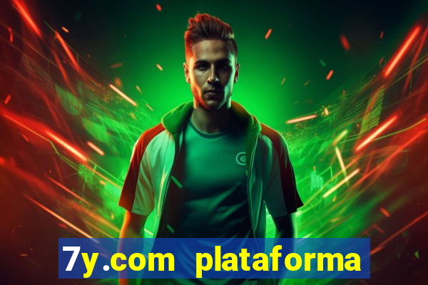 7y.com plataforma de jogos